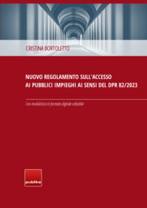 Guida con modulistica – Nuovo regolamento sull’accesso ai pubblici impieghi – d.p.r. 82/2023
